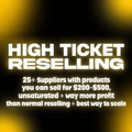 High Ticket Reselling Suppliers