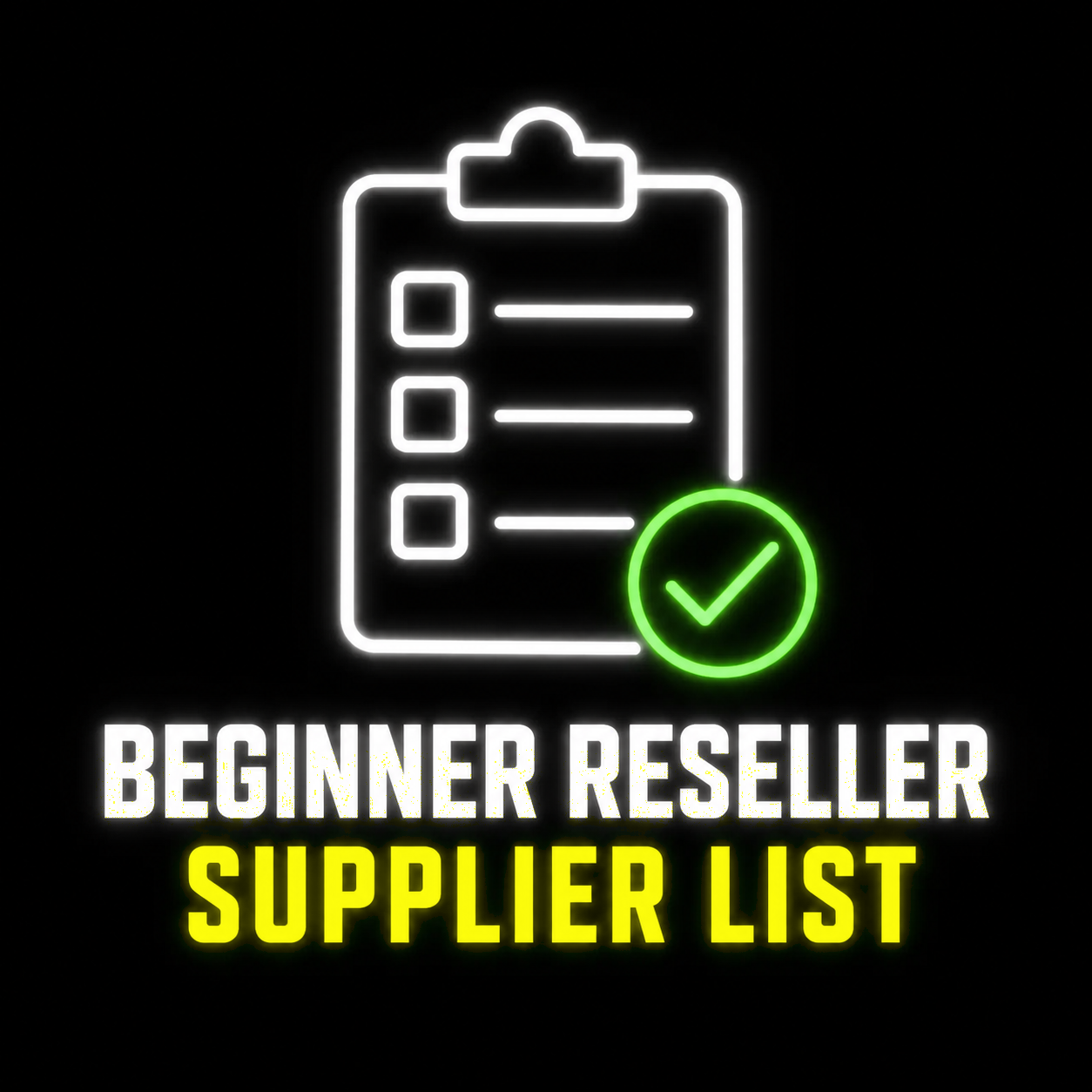 Beginner Reseller Suppliers (BEST SELLER)